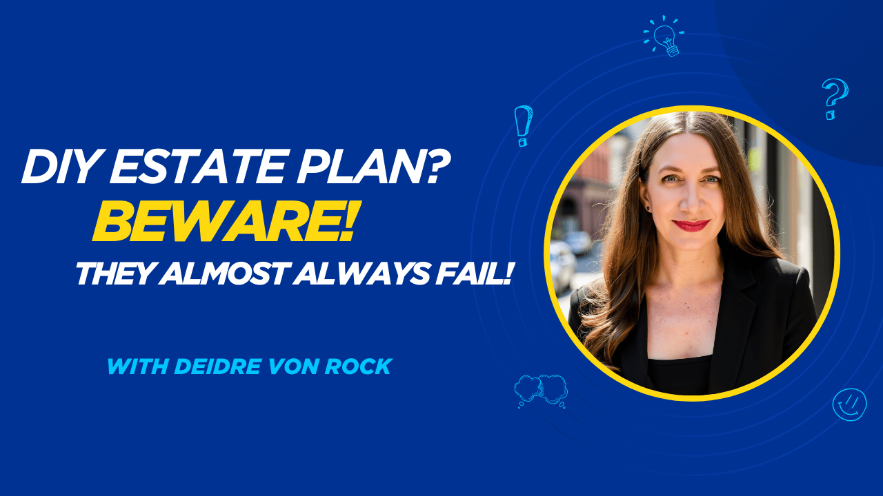 Why DIY Estate Planning Can Be Risky (and Costly)