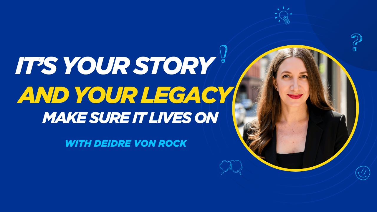 How to Ensure You Leave a Lasting Legacy